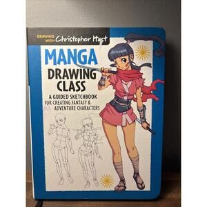 Manga Drawing Class : A Guided Sketchbook for Creating Fantasy and Adventure...